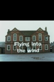 Flying Into the Wind 1983 one on netflix