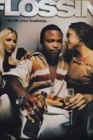 Flossin 2001 one on netflix