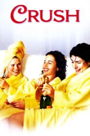 Crush 2002 one on netflix