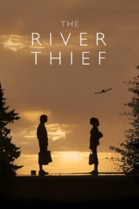 The River Thief 2016 one on netflix