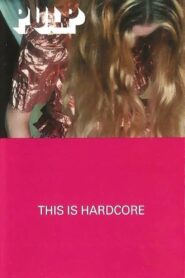 This Is Hardcore 1998 one on netflix