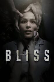 Bliss 2017 one on netflix