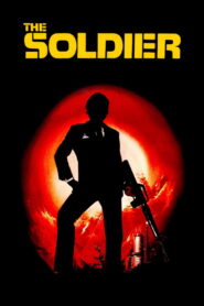 The Soldier 1982 one on netflix