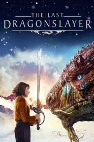 The Last Dragonslayer 2016 one on netflix