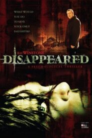 Disappeared 2004 one on netflix