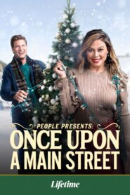 Once Upon a Main Street 2020 one on netflix