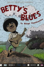 Betty’s Blues 2013 one on netflix