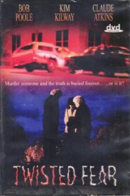 Twisted Fear 1994 one on netflix