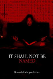 It Shall Not Be Named 2023 one on netflix