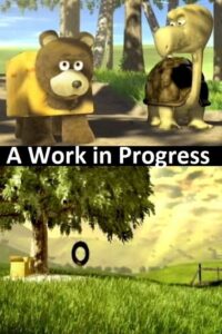 A Work in Progress 2002 one on netflix