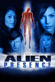 Alien Presence 2009 one on netflix