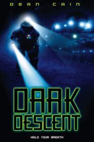 Dark Descent 2002 one on netflix