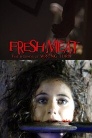 Fresh Meat: The Wounds of ‘Wrong Turn’ 2004 one on netflix