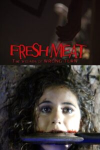 Fresh Meat: The Wounds of ‘Wrong Turn’ 2004 one on netflix