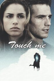 Touch Me 1997 one on netflix