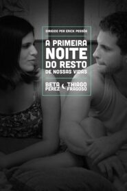 The First Night of the Rest of Our Lives 2011 one on netflix