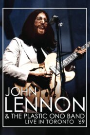 John Lennon & The Plastic ONO Band Live in Toronto 1969 1988 one on netflix