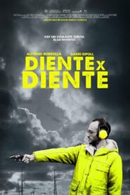 Diente por diente 2013 one on netflix