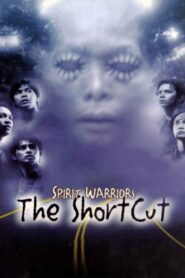 Spirit Warriors: The Shortcut 2003 one on netflix