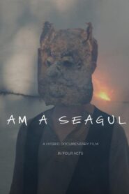 I Am a Seagull 2019 one on netflix