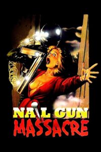 The Nail Gun Massacre 1985 one on netflix