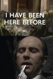 I Have Been Here Before 1982 one on netflix