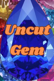 Uncut Gem 1990 one on netflix