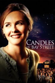 Candles on Bay Street 2006 one on netflix