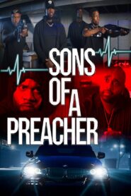 Sons of a Preacher 2022 one on netflix