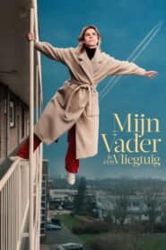 My Father Is an Airplane 2021 one on netflix