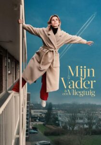 My Father Is an Airplane 2021 one on netflix