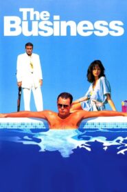 The Business 2005 one on netflix