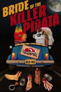Bride of the Killer Piñata 2022 one on netflix