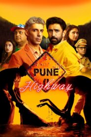 Pune Highway 2024 one on netflix
