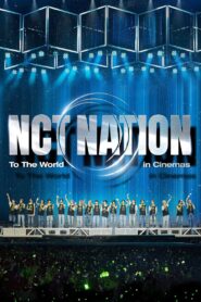 NCT NATION: To the World in Cinemas 2023 one on netflix