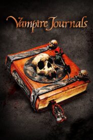 Vampire Journals 1997 one on netflix