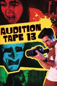 Audition Tape 13 2022 one on netflix