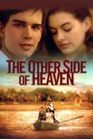 The Other Side of Heaven 2001 one on netflix