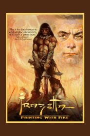 Frazetta: Painting with Fire 2003 one on netflix
