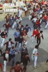 Ikuska 11: Erribera 1981 one on netflix
