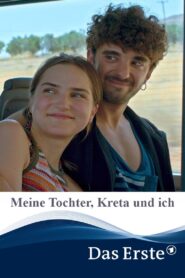 Meine Tochter, Kreta und ich 2022 one on netflix