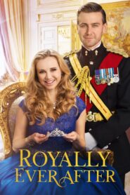 Royally Ever After 2018 one on netflix