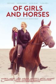 Of Girls and Horses 2014 one on netflix