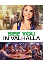 See You In Valhalla 2015 one on netflix
