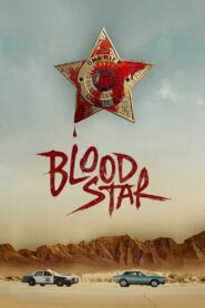 Blood Star 2024 one on netflix
