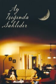 Ay, Işığında Saklıdır 1996 one on netflix
