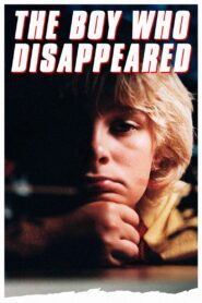 The Boy Who Disappeared 1984 one on netflix