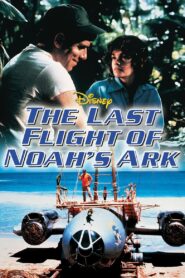 The Last Flight of Noah’s Ark 1980 one on netflix