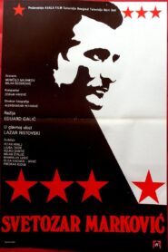Svetozar Markovic 1980 one on netflix
