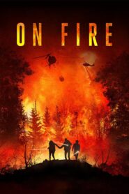 On Fire 2023 one on netflix